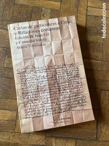 Second hand books: Cartas particulares de Colón y Relaciones coetáneas - Juan Gil y Consuelo Varela - Alianza (1984)